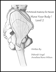FUNctional Anatomy for Dancers 2 - Move Your Body