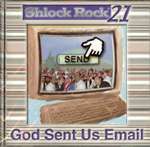 Shlock Rock: God Sent Us Email (CD)