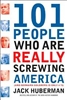 101 People Who Are Really Screwing Up America PB