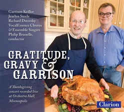 Gratitude, Gravy & Garrison/VocalEssence/Keillor