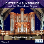 Buxtehude and the Mean Tone Organ - Hans Davidsson