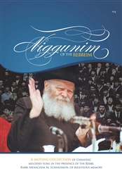 <br>Niggunim of the Rebbeim