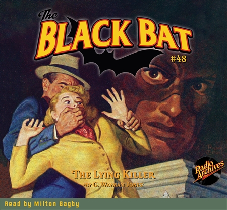 Black Bat Audiobook #48 The Lying Killer