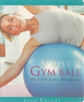 Simply Gym Ball Weight Loss Workout DVD & Book