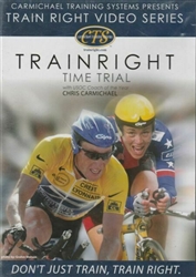 Train Right Time Trial with Chris Carmichael