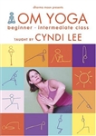 OM Yoga Beginner-Intermediate Class - Cyndi Lee