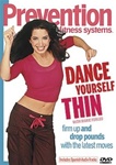Prevention Fitness Systems Dance Yourself Thin DVD
