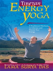 Tibetan Energy Yoga for Health and Inner Balance