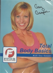FiTOUR (Fitness Instructor Training) Total Body Basics with Gay Gasper DVD
