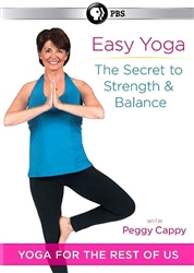 Yoga for the Rest of Us Easy Yoga  The Secret to Strength & Balance - Peggy Cappy DVD