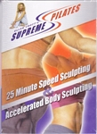 Supreme Pilates - 25 Minute Speed Sculpting & Accelerated Body Sculpting