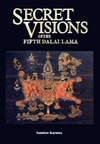 Secret Visions of the Fifth Dalai Lama, Samten Gyaltsen Karmay