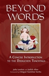 Beyond Words: A Concise Introduction to the Dzogchen Teachings <br>  By: Lawless, Julia and Judith Allan