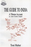 Guide to India, a Tibetan Account <br>  By: Gendun Chopel