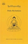 Daily Recitations <br>By: Library of Tibetan Works & Archives