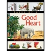 Tales of a Good Heart