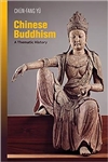 Chinese Buddhism: A Thematic History