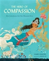 The Hero of Compassion: How Lokeshvara Got One Thousand Arms, Harry Einhorn