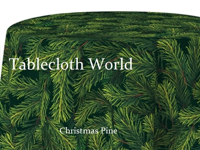 Christmas Pine Custom Print Tablecloths