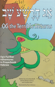 Og the Terrible Returns, Og's further adventures written in prayerbook Hebrew