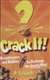 Crack It! (HB)