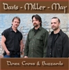 Doves, Crows & Buzzards CD - Davis Miller May