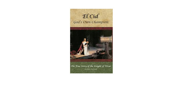 El Cid, God's Own Champion