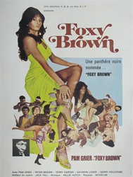 French Movie Poster Foxy Brown
Vintage Movie Poster
Pam Grier