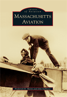 Arcadia Publishing - Massachusetts Aviation