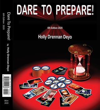 "Dare To Prepare 6th Edition 2020" book by Holly Deyo