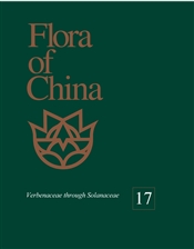 Flora of China, Volume 17: Verbenaceae through Solanaceae