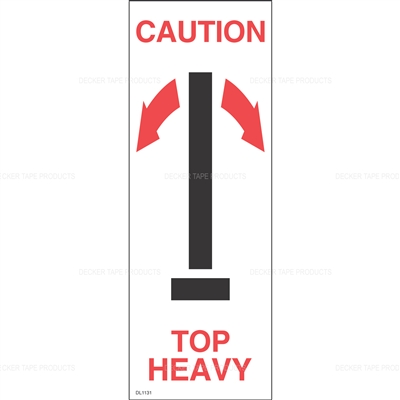 DL1131 <br> CAUTION - TOP HEAVY <br> 2-1/2" X 7"