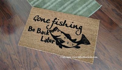 Gone Fishing Be Back Later Custom Handpainted Welcome Doormat by Killer Doormats