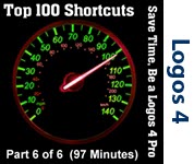 Top 100 Shortcuts for Logos 4 - Part 6/6 (Seminar/Webinar)