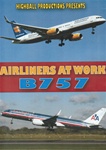 Boeing B757 Airliners at Work DVD