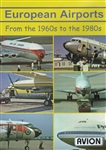 European Airports from the 1960s to the 1980s DC3 707 727 DC7 DC8 DC9 DVD
