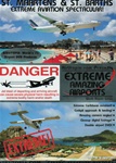 St. Maartens  & St. Barths Airport Extreme Aviation DVD