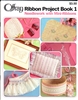 Offray Ribbon Project Book 1: Needlework with Mini-Ribbons