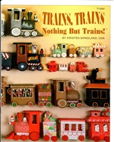 Trains, Trains Nothings But Trains!