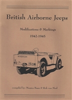 British Airborne Jeeps Modifications & Markings 1942-1945 by Monica Baan