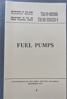 TM 9-1828A Fuel Pumps - Maintenance & Repair