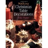 Making Christmas Table Decorations - Polly Pinder
