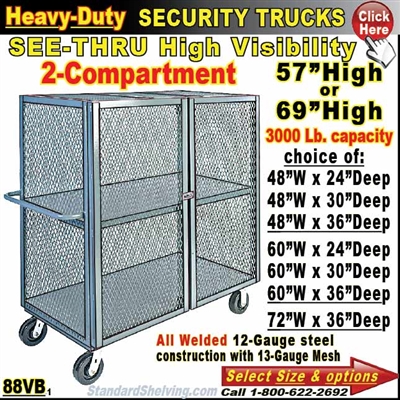 88VB / Heavy-Duty See-Thru BULK Security Trucks