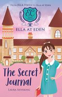 The Secret Journal (Ella at Eden Book 2)