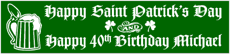 Happy Saint Patrick's Day and Happy Birthday Banner