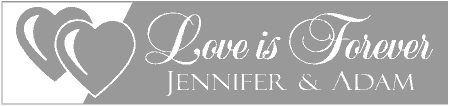 Love is Forever 2 Hearts 2-Tone Banner