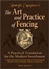 Ridolfo Capoferro's The Art and Practice of Fencing