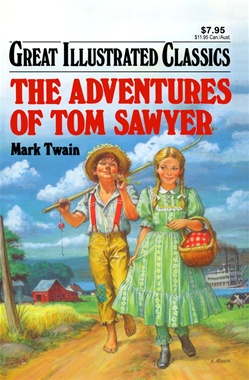 Great Illustrated Classics - ADVENTURES OF TOM SAWYER