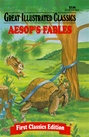 Great Illustrated Classics - AESOP'S FABLES