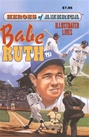 Great Illustrated Classics - BABE RUTH